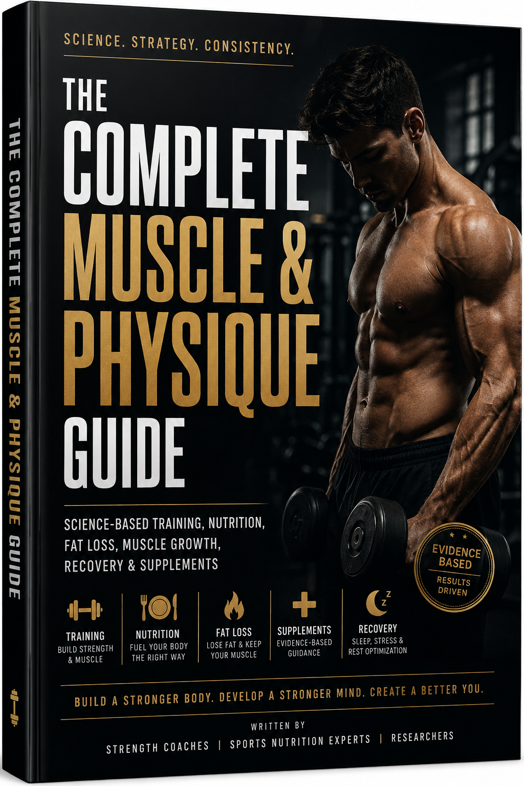The Complete Muscle & Physique Guide